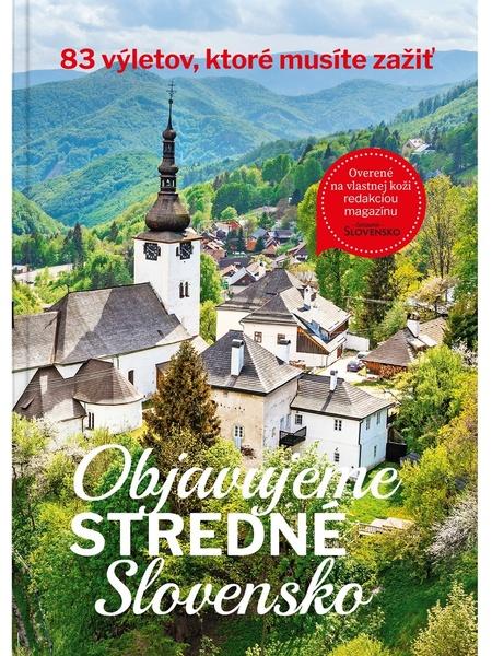 Objavujeme stredné Slovensko - 9788082541321