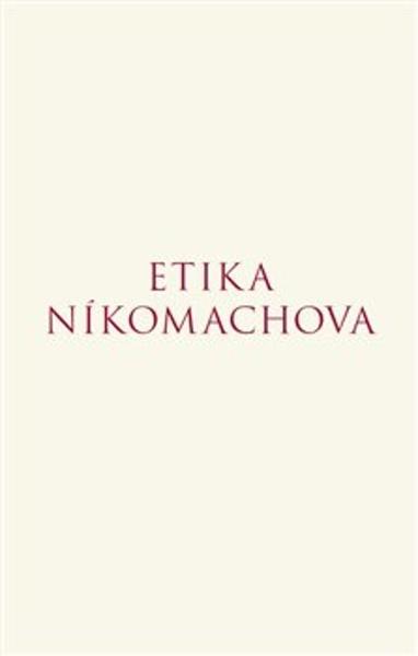 Etika Níkomachova - 9788086027487