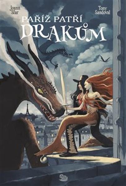 Paříž patří drakům - 9788025747407