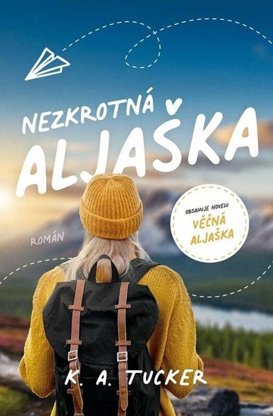 Nezkrotná Aljaška - 9788027724543