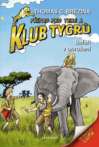 Klub Tygrů Safari v ohrožení - 9788025373309