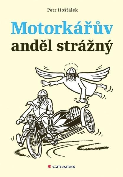 Motorkářův anděl strážný - 9788027156016