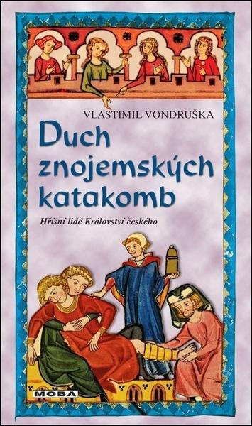 Duch znojemských katakomb - 9788027921331