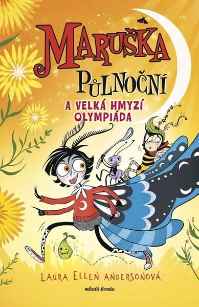 Maruška Půlnoční a Velká hmyzí olympiáda - 9788020465092