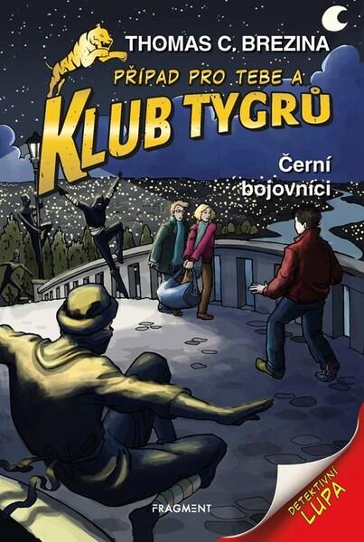Klub Tygrů Černí bojovníci - 9788025373279