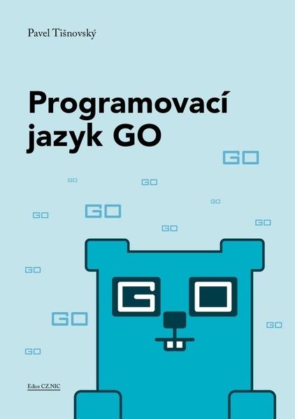 Programovací jazyk GO - 9788088168829