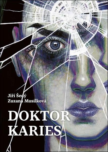 Doktor Karies - 9788074927669