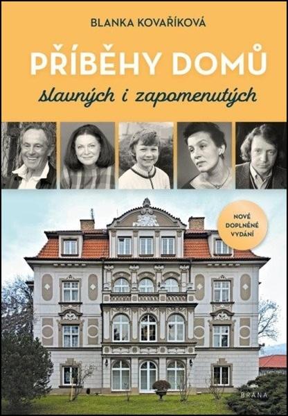 Příběhy domů slavných i zapomenutých - 9788028407285