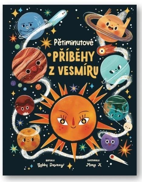 Pětiminutové příběhy z vesmíru - 9788025638866