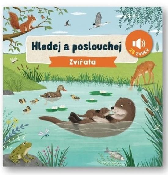 Hledej a poslouchej Zvířata - 9788025639443