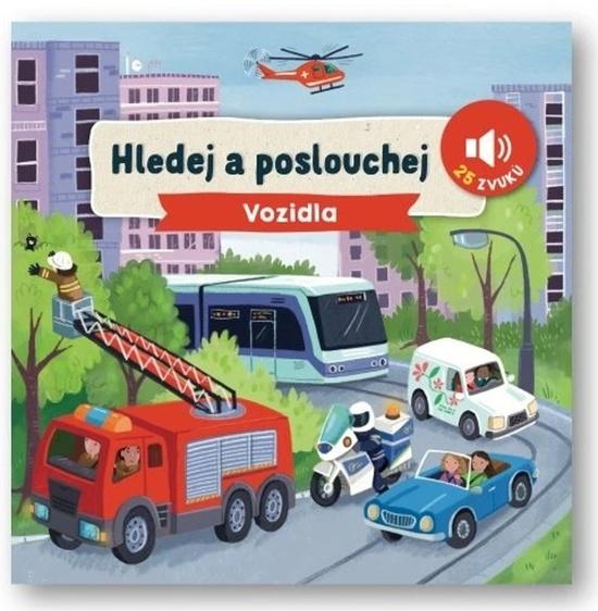 Hledej a poslouchej Vozidla - 9788025639450