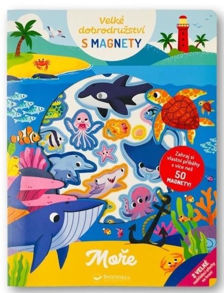 Velké dobrodružství s magnety Moře - 9788025639429