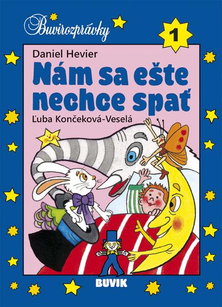 Nám sa ešte nechce spať - 9788081241598