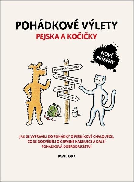 Pohádkové výlety pejska a kočičky - 9788011067472