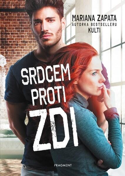 Srdcem proti zdi - 9788025374177