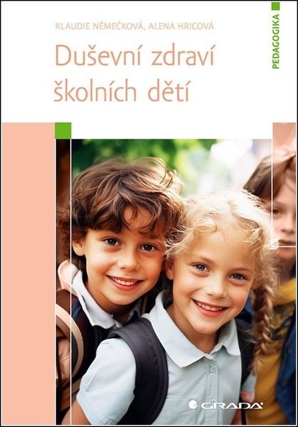 Duševní zdraví školních dětí - 9788027153701