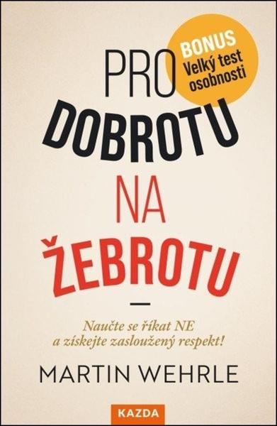 Pro dobrotu na žebrotu - 9788076702288