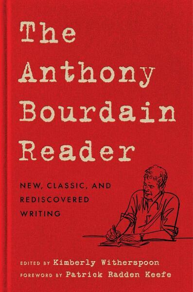 The Anthony Bourdain Reader - 0062863959