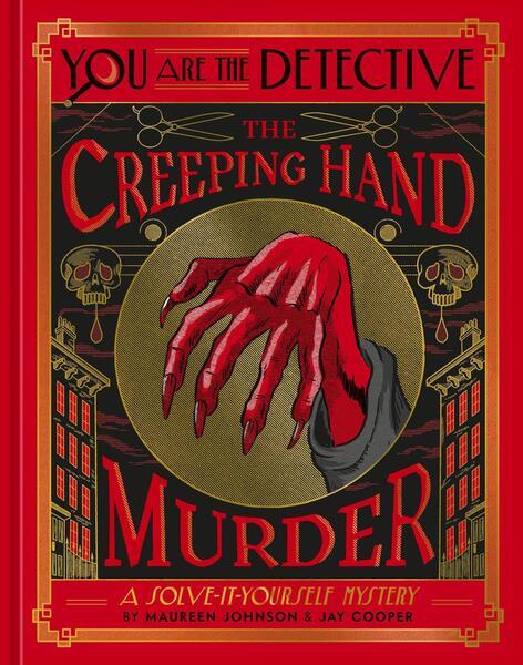 You Are the Detective: The Creeping Hand Murder - 0593836014