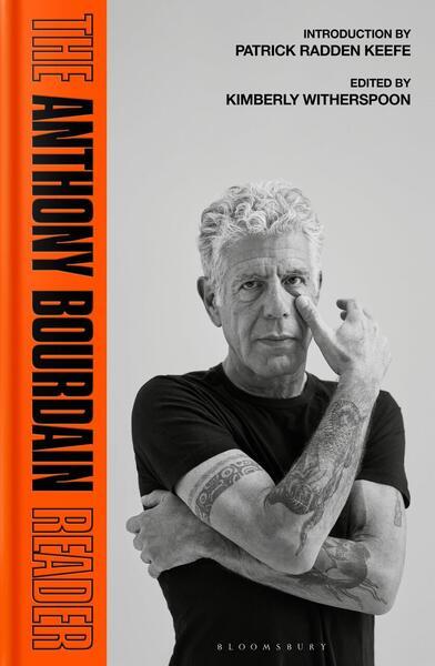 The Anthony Bourdain Reader - 1526696568