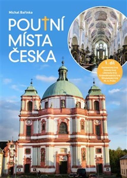 Poutní místa Česka - 9788011042691