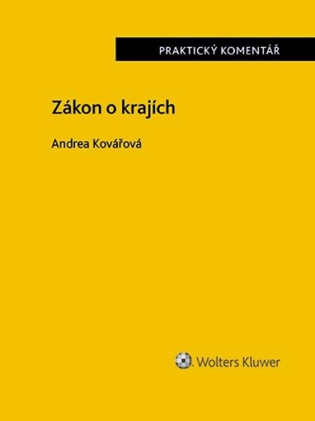 Zákon o krajích. Praktický Komentář - 9788028602871