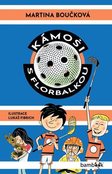 Kámoši s florbalkou - 9788027155866