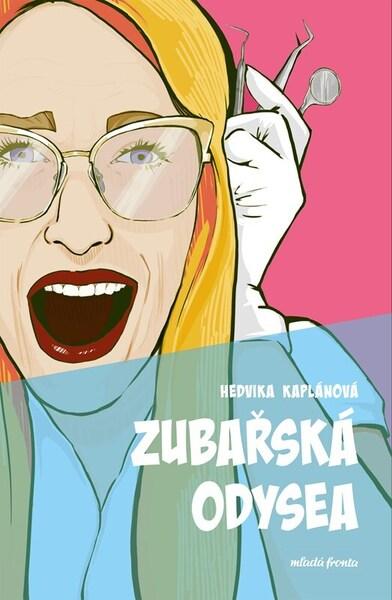 Zubařská odysea - 9788020465467