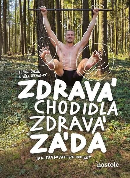 Zdravá chodidla, zdravá záda - 9788074484407