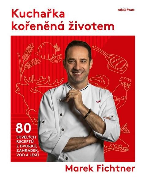 Kuchařka kořeněná životem - 9788020465450