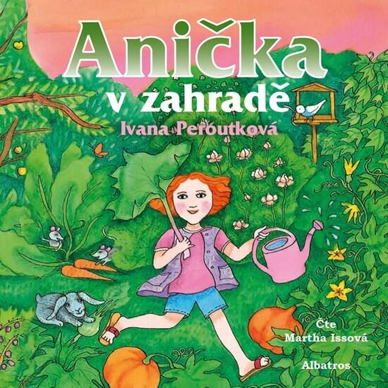 Anička v zahradě - 9788000078236