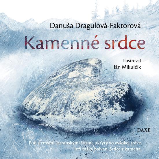 Kamenné srdce - 9788082410443