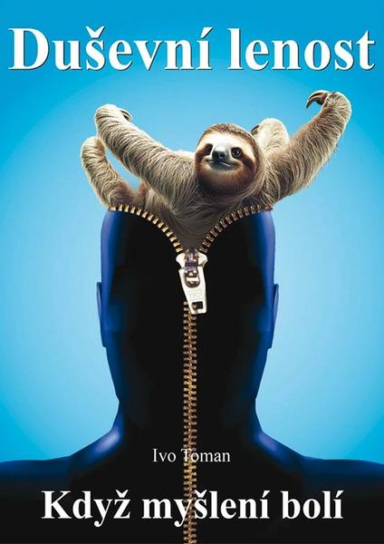 Duševní lenost - 9788087717431