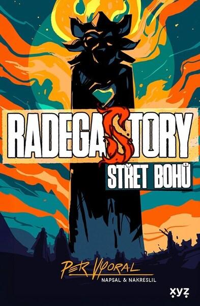 RadegaSTORY Střet bohů - 9788076838932