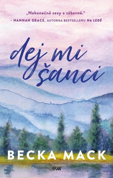 Dej mi šanci - 9788024957982