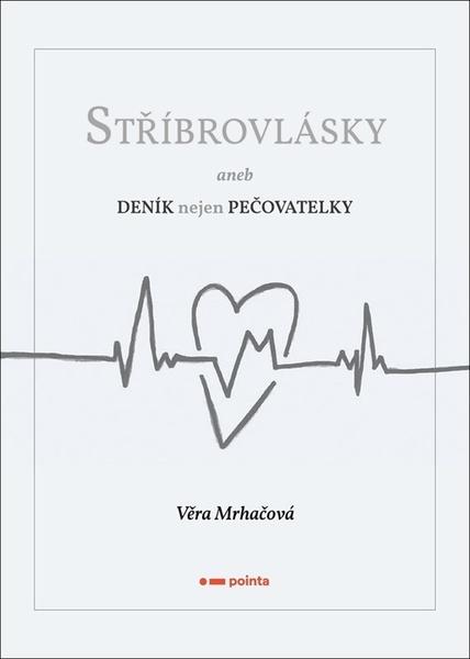 Stříbrovlásky - 9788076918269