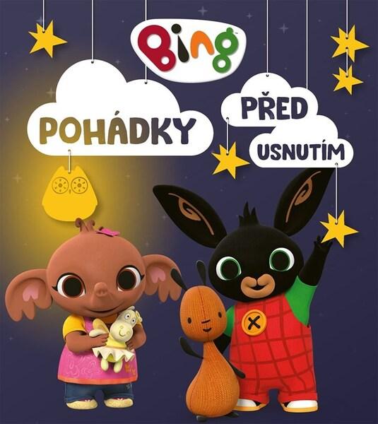Bing Pohádky před usnutím - 9788025261989