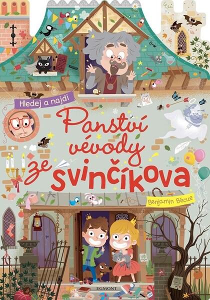 Panství vévody ze Svinčíkova - 9788025261118