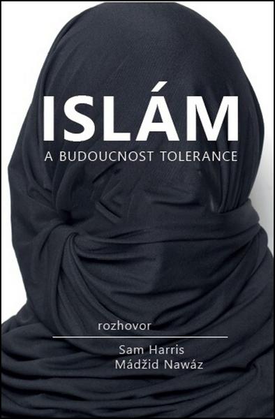 Islám a budoucnost tolerance - 9788075110732
