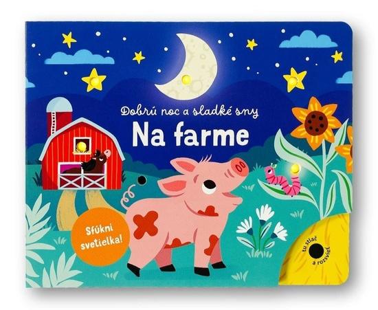 Dobrú noc a sladké sny Na farme - 9788056716113