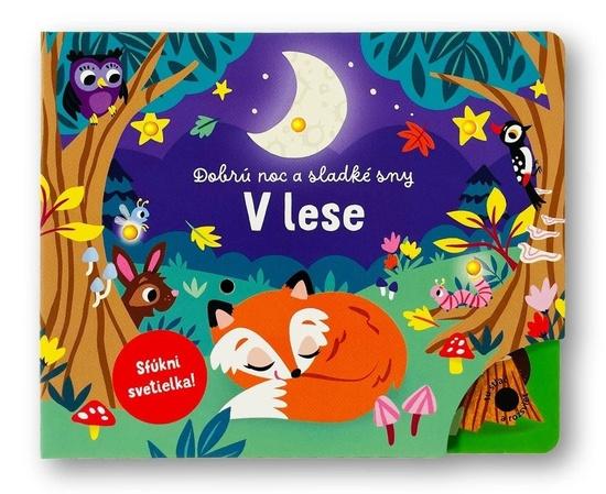 Dobrú noc a sladké sny V Lese - 9788056716106