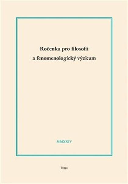 Ročenka pro filosofii a fenomenologický výzkum 2024 - 9788074763748