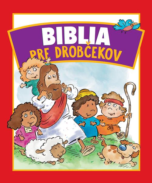 Biblia pre drobčekov - 9788083000131