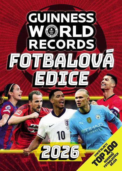 Guinness World Records Fotbalová edice 2026 - 9788027612697