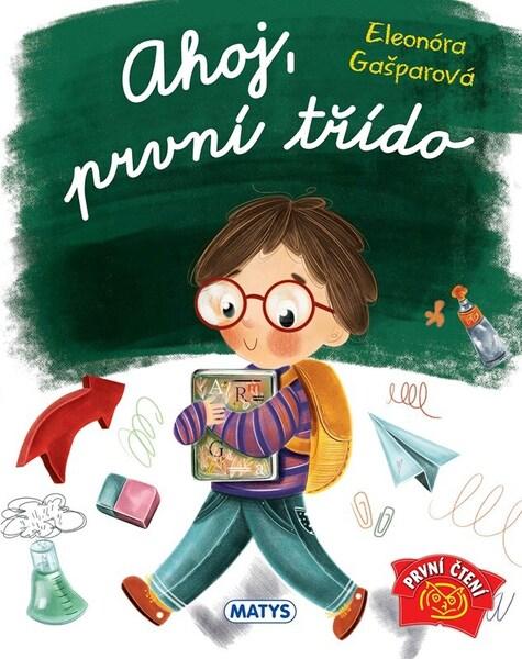 Ahoj, první třído - 9788056648391