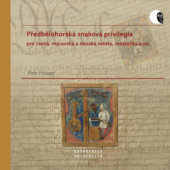 Předbělohorská znaková privilegia - 9788028006259