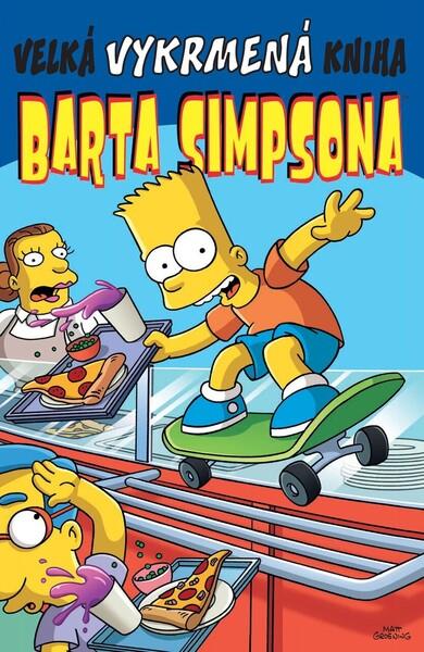 Velká vykrmená kniha Barta Simpsona - 9788076798649