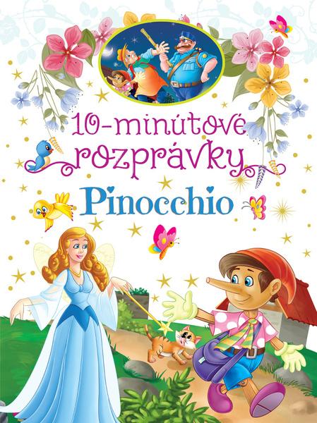 10-minútové rozprávky Pinocchio - 9788084450744