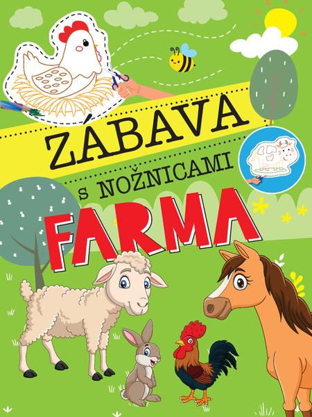 Zábava s nožnicami Farma - 9788084450140