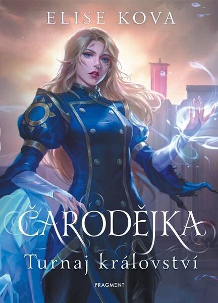 Čarodějka Turnaj království - 9788025374696